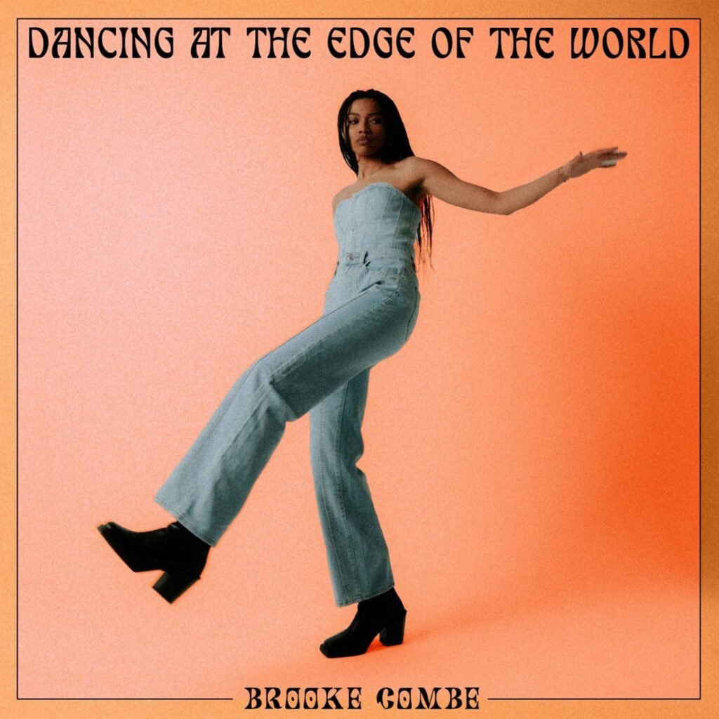 capa de dancing at the edge of the world, de brooke combe